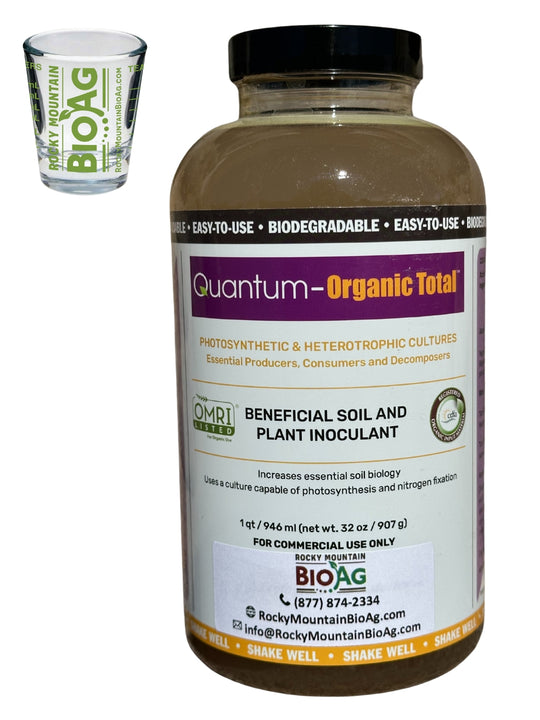 Quantum Growth Organic Total Microbial Inoculant in 1 quart bottle with Rocky Mountain BioAg Measuring Shot Glass NEW FORMULATION