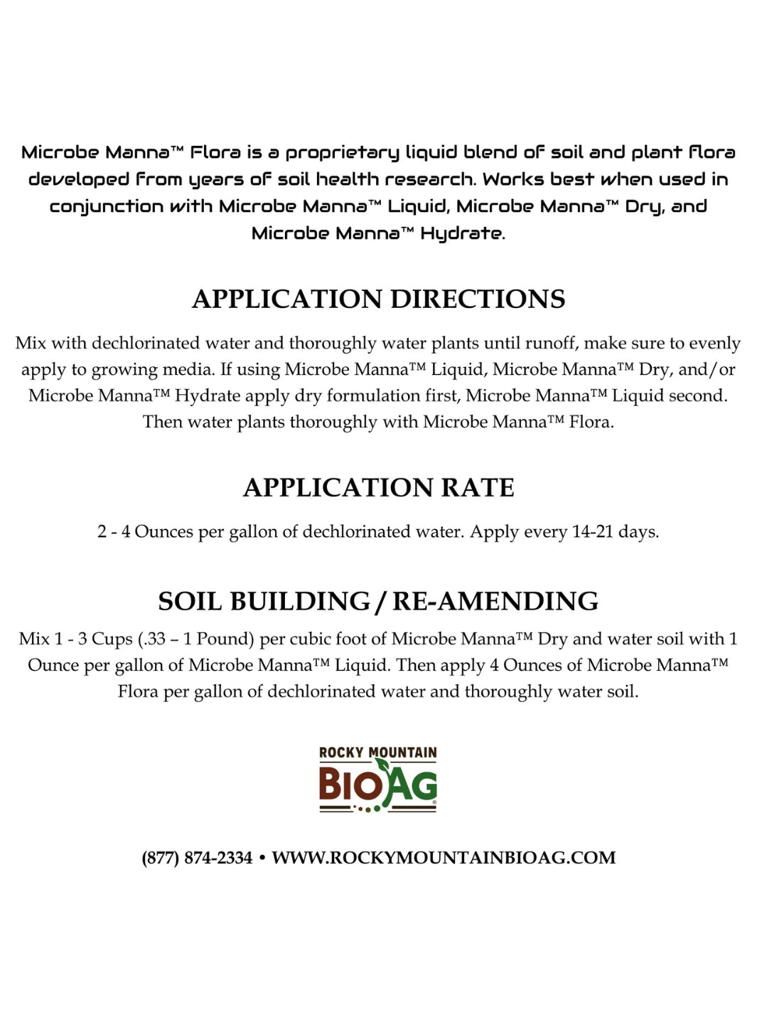 Microbe Manna™ Flora soil microbes exclusively from Rocky Mountain BioAg® Directions and Application Rate